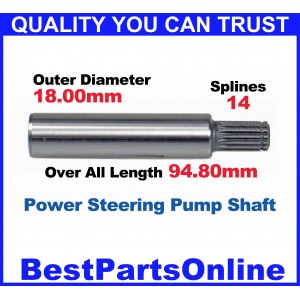 Power Steering Pump Shafts 1993 CHRYSLER (Late) 1993 DODGE (Late) TOYOTA Built